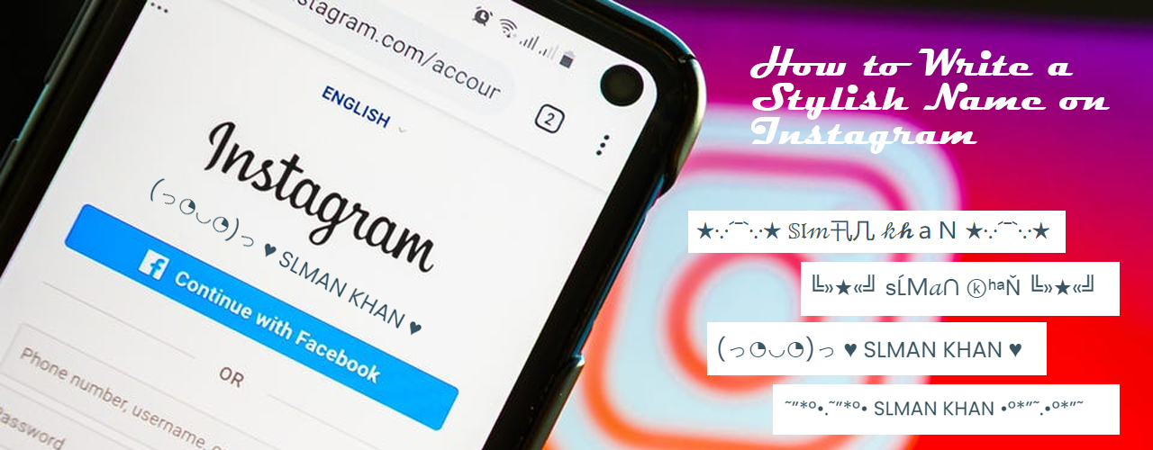 how to write stylish name in instagram